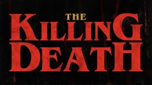 The Killing Death film complet