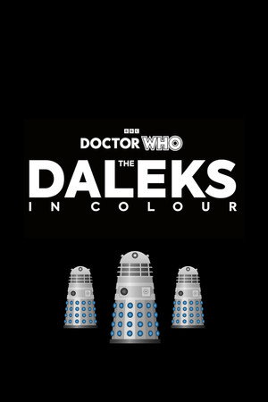 Doctor Who: The Daleks in Colour
