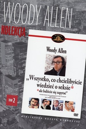 Wszystko, co chcielibyście wiedzieć o seksie, ale baliście się zapytać (1972)