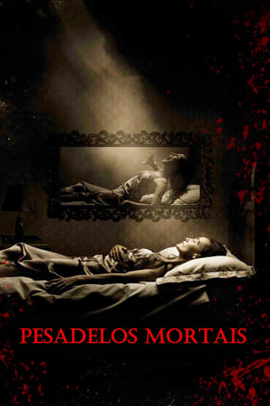 Assistir Pesadelos Mortais Online Grátis