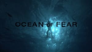 Ocean of Fear: The Worst Shark Attack Ever