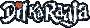 Dil Ka Raaja — Logos 1