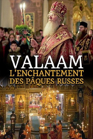 Valaam, L'enchantement Des Pâques Russes