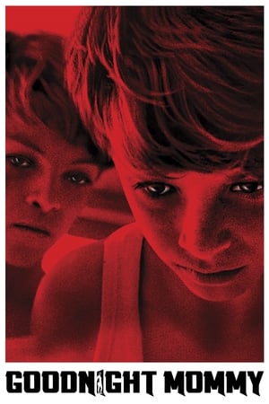 Click for trailer, plot details and rating of Goodnight Mommy (2014)