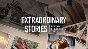 poster Extraordinary Stories Behind Everyday Things
