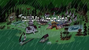 Camp Lazlo Call Me Almondine