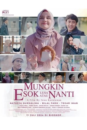 Poster Mungkin Esok Lusa Atau Nanti 2024