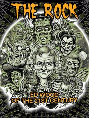 Poster The Rock Ed Wood of the 21st Century (2010)