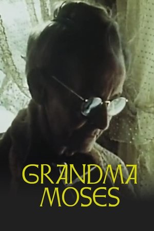 Grandma Moses film complet