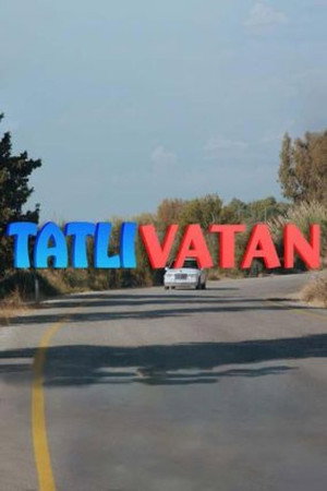 Tatlı Vatan 2