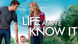 Life As We Know It(2010)