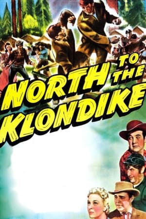 Poster North to the Klondike (1942)