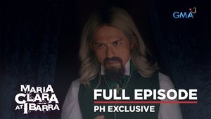 Maria Clara and Ibarra: Season 1 Full Episode 97