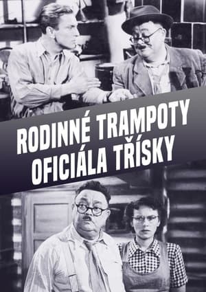 Poster Rodinné trampoty oficiála Tříšky (1949)