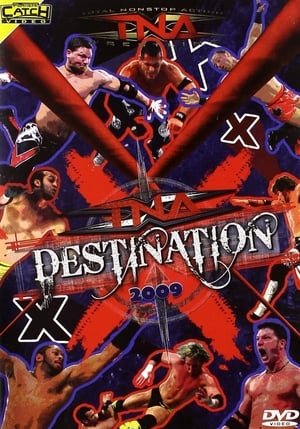 Poster TNA Destination X 2009 (2009)