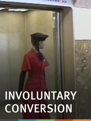 Poster Involuntary Conversion (1991)