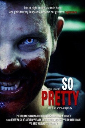 So Pretty (2012)