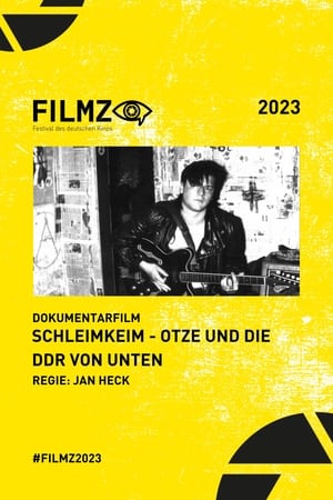 Image Schleimkeim – Otze und die DDR von unten