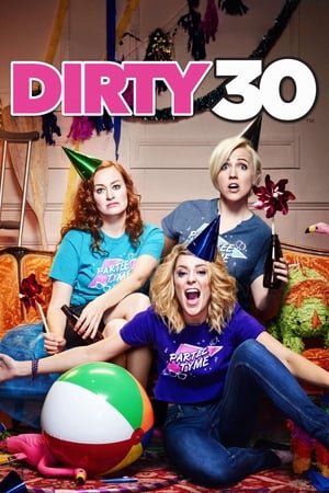 Poster Dirty 30 2016