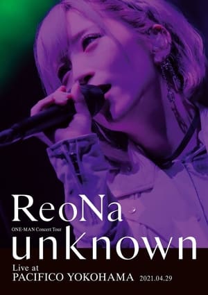 Poster ReoNa ONE-MAN Concert Tour unknown（2021） 2021