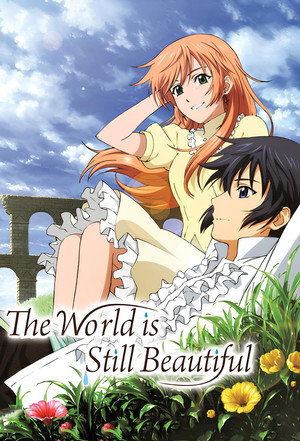 The World is Still Beautiful