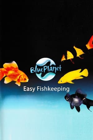 Poster Blue Planet Easy Fishkeeping 2009