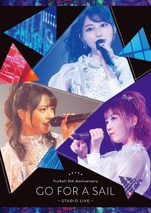 Image TrySail 5th Anniversary Live “Go for a Sail” STUDIO LIVE