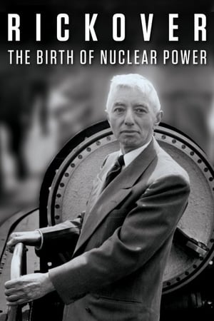 Poster Rickover: The Birth of Nuclear Power (2014)