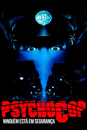 Poster Psycho Cop: Ninguém Está em Segurança 1989
