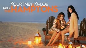poster Kourtney & Khloé Take the Hamptons