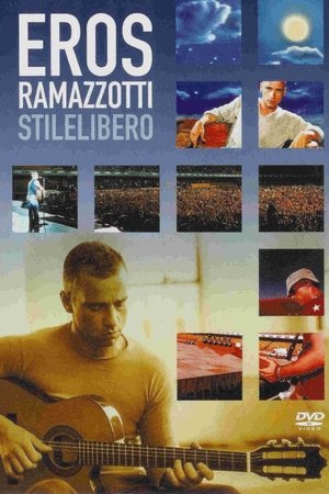 Poster Eros Ramazzotti: Stilelibero (2002)