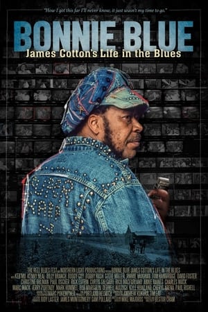 Poster Bonnie Blue: James Cotton's Life in the Blues 2022