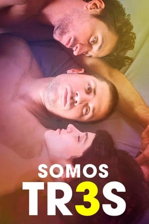 Poster di Somos tr3s