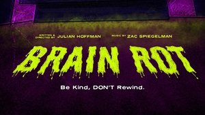 Brain Rot