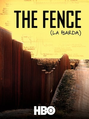 The Fence (La Barda) poster