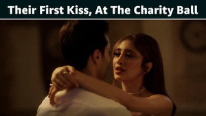 Their First Kiss, At The Charity Ball