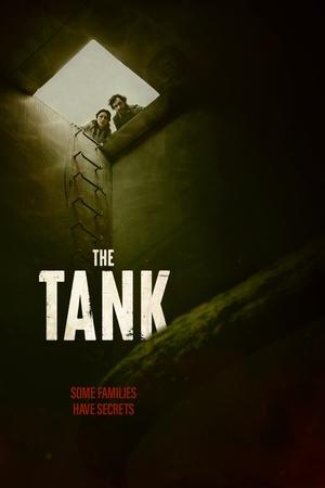 Click for trailer, plot details and rating of The Tank (2023)