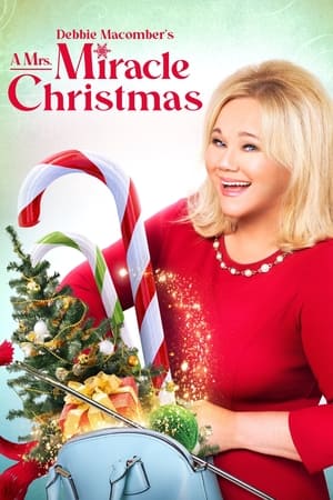 Poster Debbie Macomber's A Mrs. Miracle Christmas 2021