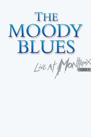 Image The Moody Blues: Live at Montreux 1991