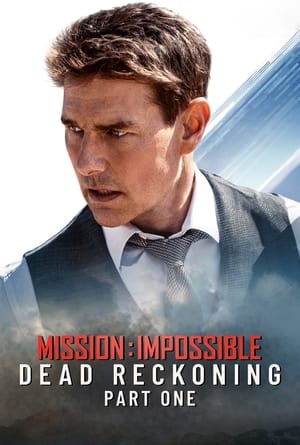 poster Mission: Impossible - Dead Reckoning Part One