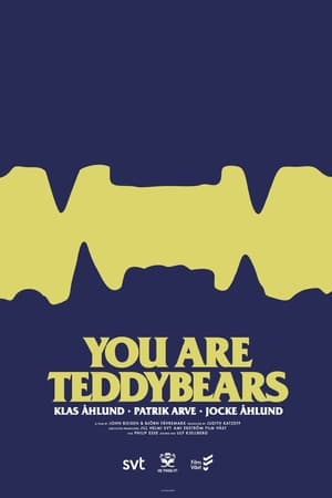 Poster You are Teddybears (2017)