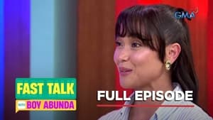 Fast Talk with Boy Abunda: Season 1 Full Episode 193