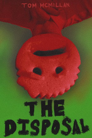 The Disposal 2