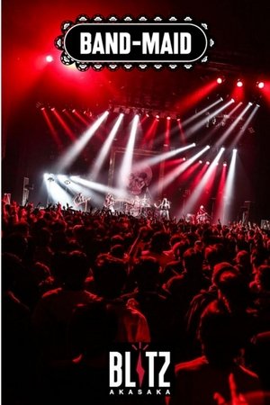 Poster BAND-MAID - Live at Akasaka Blitz (2017)