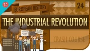 Crash Course European History The Industrial Revolution