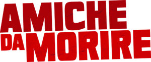Amiche da morire — Logos 1
