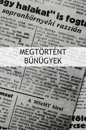 Megtörtént bünügyek