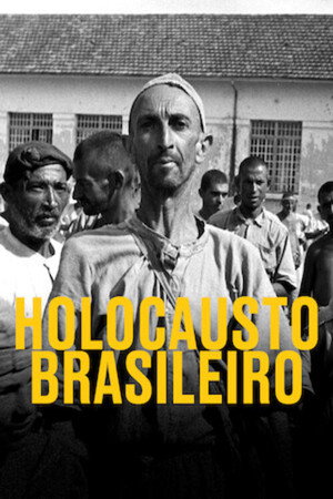 Brazilian Holocaust