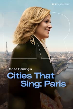 Poster Renée Fleming's Cities That Sing - Paris (2022)