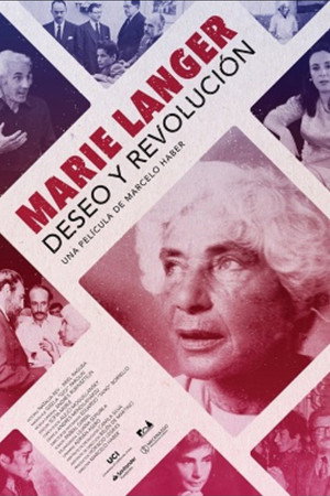 Marie Langer. Deseo y Revolución